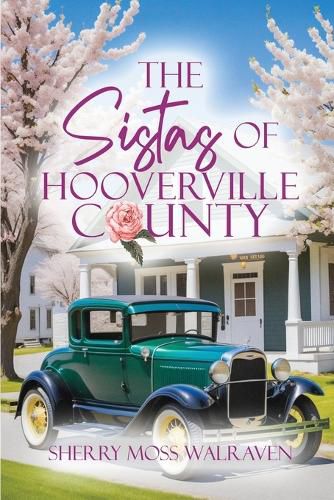 Cover image for The Sistas of Hooverville County