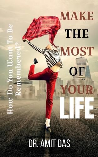 Cover image for Make the Most of Your Life