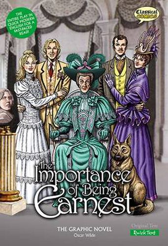 The Importance of Being Earnest the Graphic Novel: Quick Text