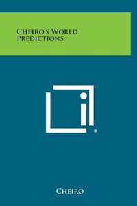 Cover image for Cheiro's World Predictions