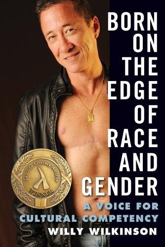 Cover image for Born on the Edge of Race and Gender: A Voice for Cultural Competency