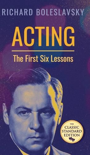 Cover image for Acting; The First Six Lessons