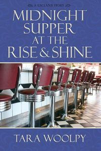 Cover image for Midnight Supper at the Rise and Shine