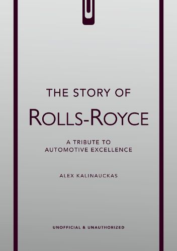 Cover image for The Story of Rolls-Royce