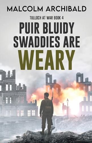 Cover image for Puir Bluidy Swaddies are Weary