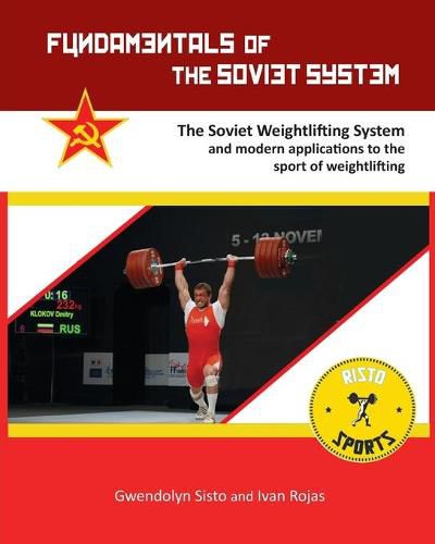 Cover image for Fundamentals of the Soviet System: The Soviet Weightlifting System