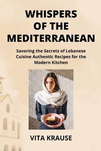 Cover image for Whispers of the Mediterranean