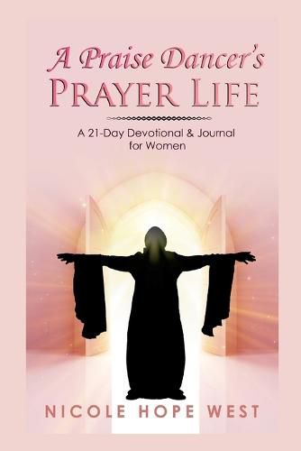 Cover image for A Praise Dancer's Prayer Life