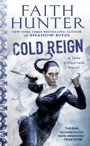 Cold Reign: A Jane Yellowrock Novel