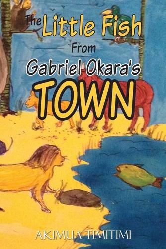 Cover image for The little fish from Gabriel Okara's town