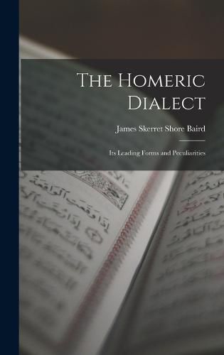 Cover image for The Homeric Dialect