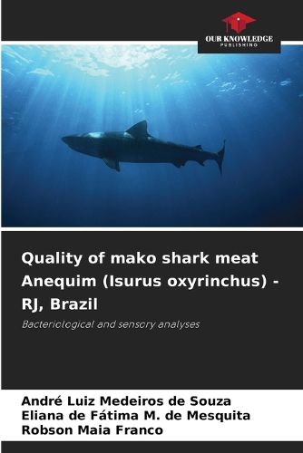 Cover image for Quality of mako shark meat Anequim (Isurus oxyrinchus) - RJ, Brazil