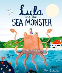 Cover image for Lula and the Sea Monster