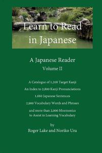 Cover image for Volume II Learn to Read in Japanese: A Japanese Reader