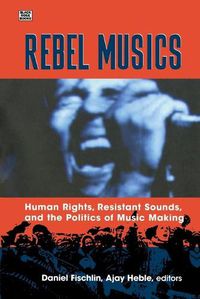 Cover image for Rebel Musics