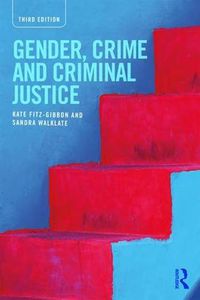 Cover image for Gender, Crime and Criminal Justice