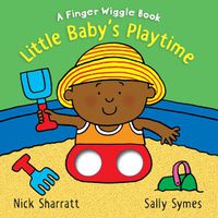 Cover image for Little Baby's Playtime: A Finger Wiggle Book