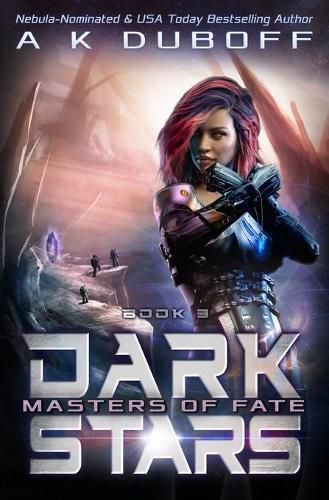 Cover image for Masters of Fate (Dark Stars Book 3)