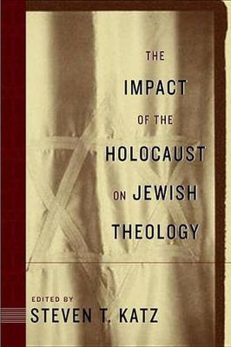 Cover image for The Impact of the Holocaust on Jewish Theology