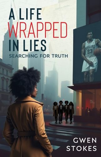 Cover image for A Life Wrapped in Lies