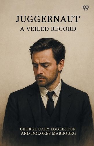 Cover image for JuggernautA Veiled Record (Edition1)