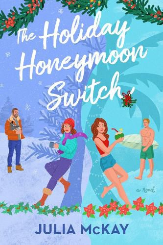 Cover image for The Holiday Honeymoon Switch