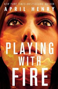 Cover image for Playing with Fire