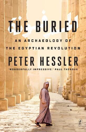 The Buried: An Archaeology of the Egyptian Revolution