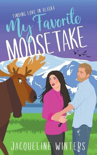 Cover image for My Favorite Moosetake