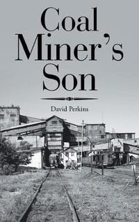 Cover image for Coal Miner's Son