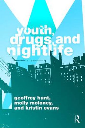 Cover image for Youth, Drugs, and Nightlife