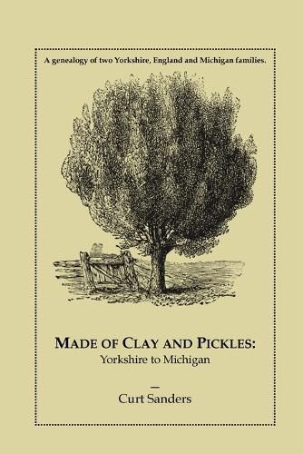 Cover image for Made of Clay and Pickles