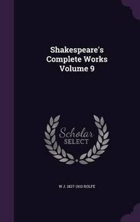 Cover image for Shakespeare's Complete Works Volume 9