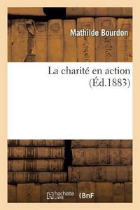 Cover image for La Charite En Action 10e Ed