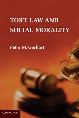 Cover image for Tort Law and Social Morality