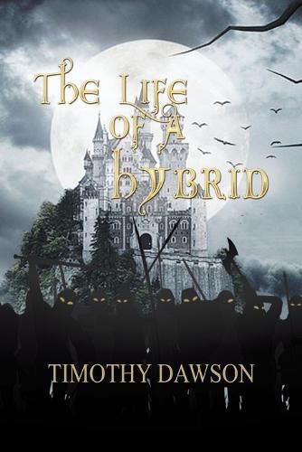 Cover image for The Life of a Hybrid