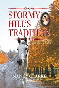 Cover image for Stormy Hill's Tradition: Sixth in the Stormy Hill Series