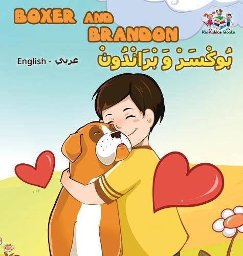 Cover image for Boxer and Brandon (English Arabic Bilingual book): Arabic Kids Book