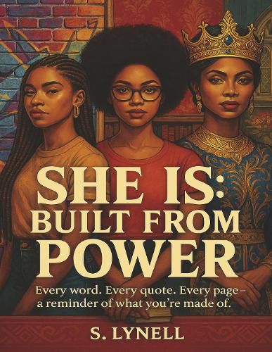 Cover image for She Is: Built From Power