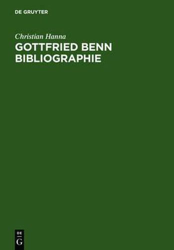 Cover image for Gottfried Benn - Bibliographie: Sekundarliteratur 1957-2003