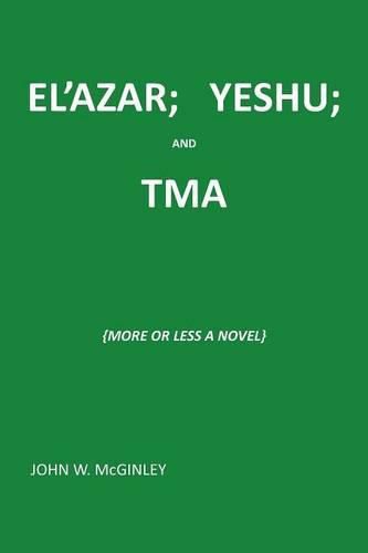 Cover image for El'azar; Yeshu; And Tma