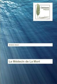 Cover image for Le Medecin de La Mort