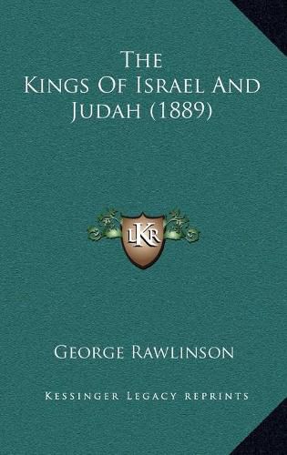 Cover image for The Kings of Israel and Judah (1889)