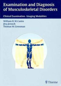 Cover image for Examination and Diagnosis of Musculoskeletal Disorders