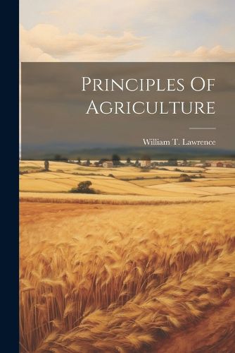 Cover image for Principles Of Agriculture