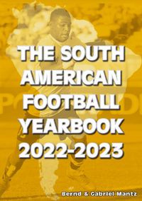 Cover image for The South American Football Yearbook 2022-2023