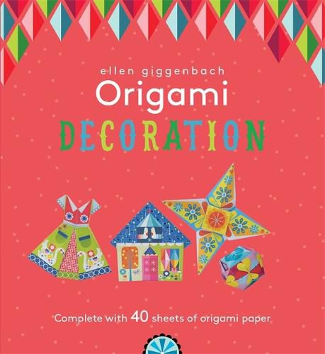 Cover image for Ellen Giggenbach Origami: Decorations