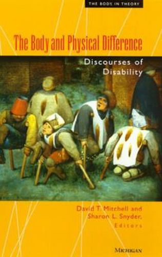 The Body and Physical Difference: Discourses of Disability