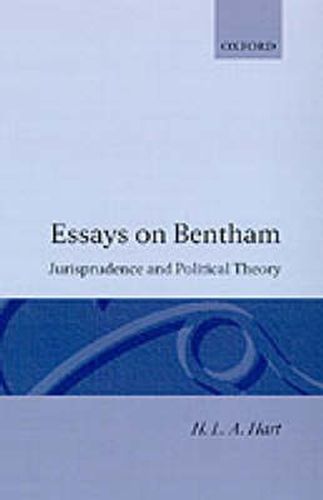 Cover image for Essays on Bentham: Jurisprudence and Political Philosophy