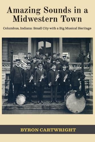 Cover image for Amazing Sounds in a Midwestern Town